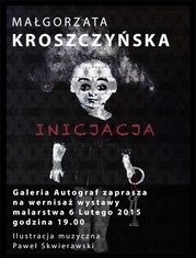 Małgorzata Kroszczyńska Inicjacja 2015